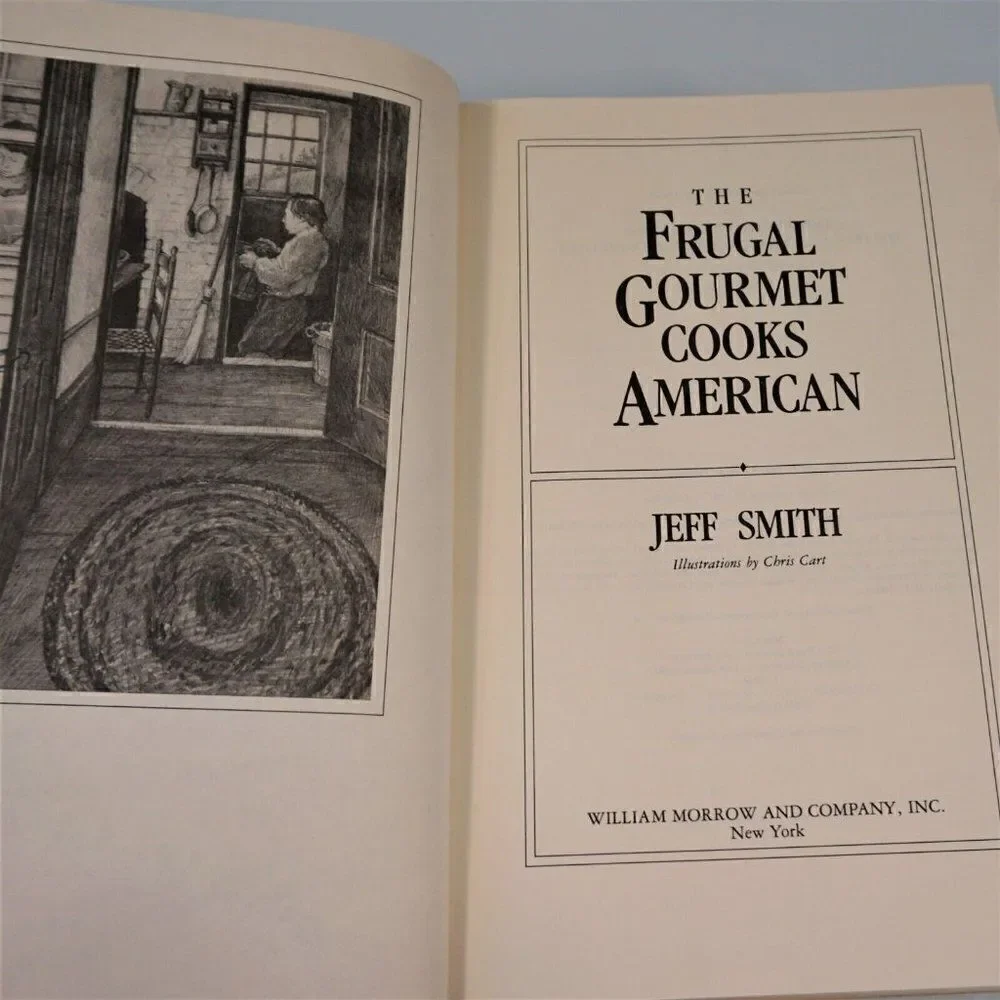 The Frugal Gourmet Cooks American By Jeff Smith Hardcover 1987
